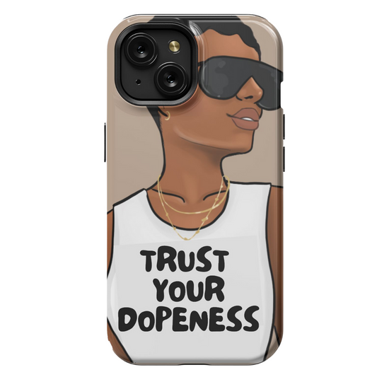 Trust Your Dopeness MagSafe Case for iPhone